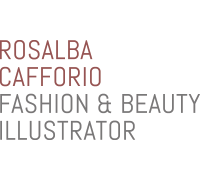 Rosalba Cafforio | Fashion & Beauty Illustrator
